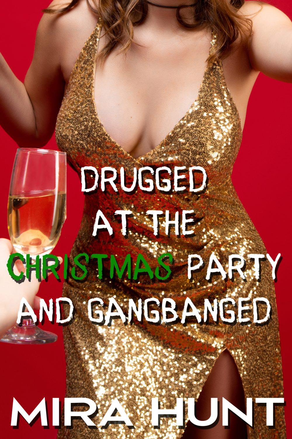 eden books Drugged at the Christmas Party and Gangbanged