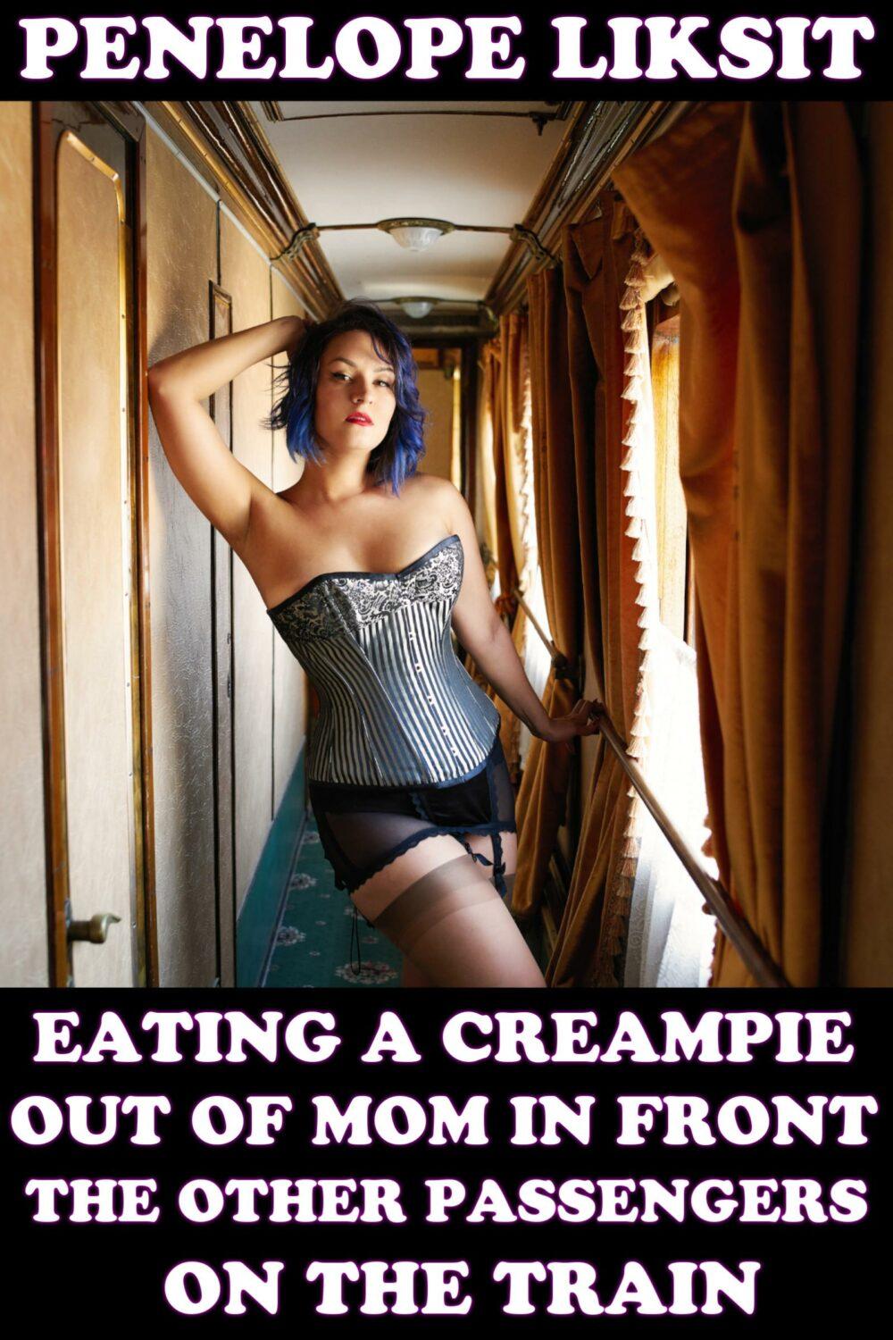 eden books Eating A Creampie Out Of Mom In Front Of The Other Passengers On The Train