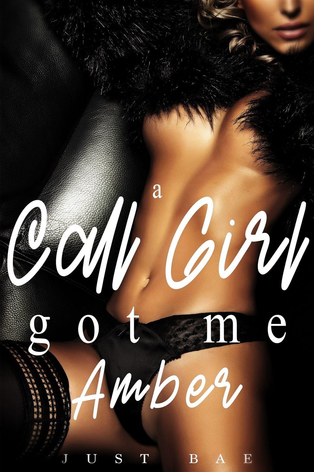 eden books A Call Girl Got Me: Amber