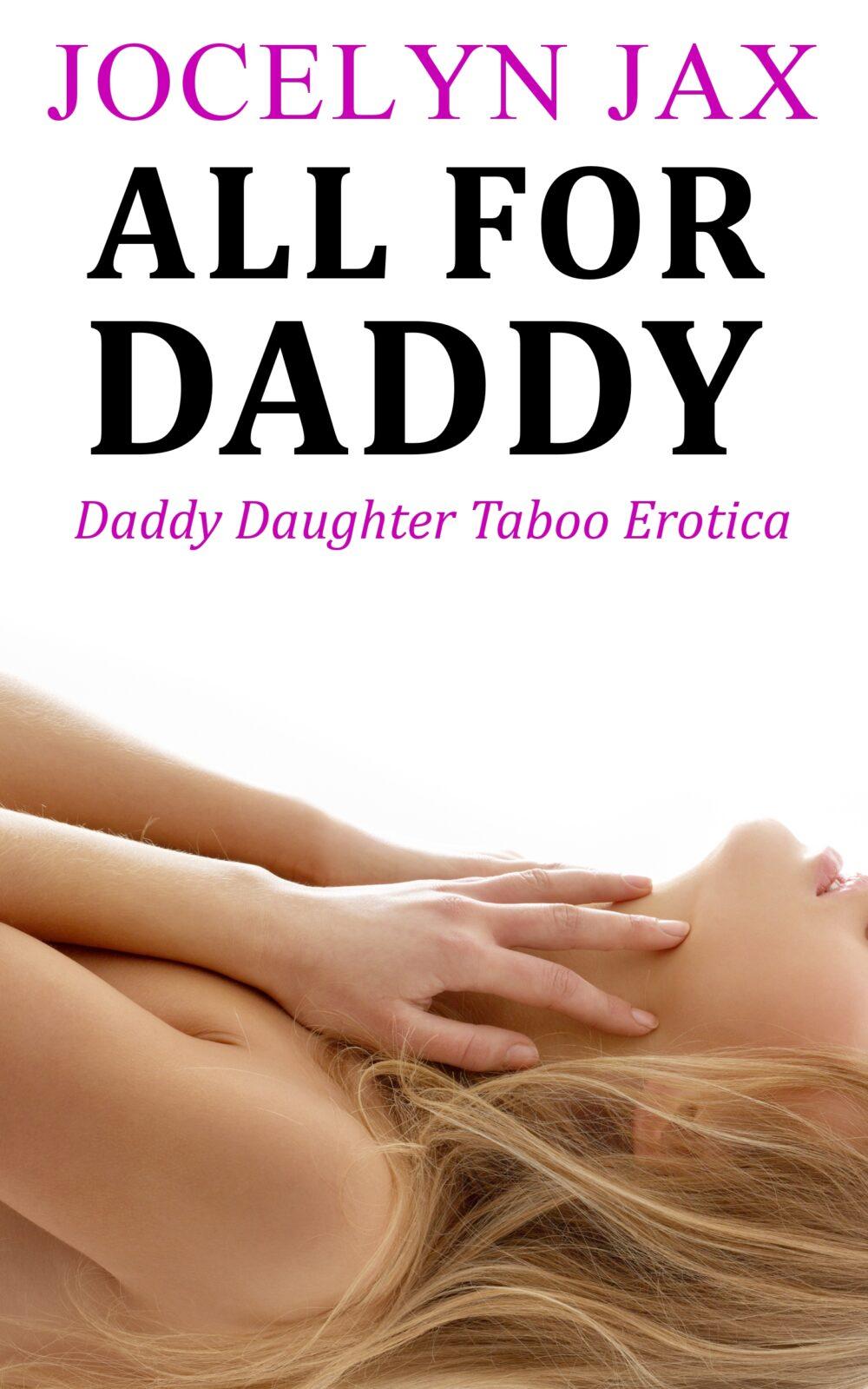 All For Daddy