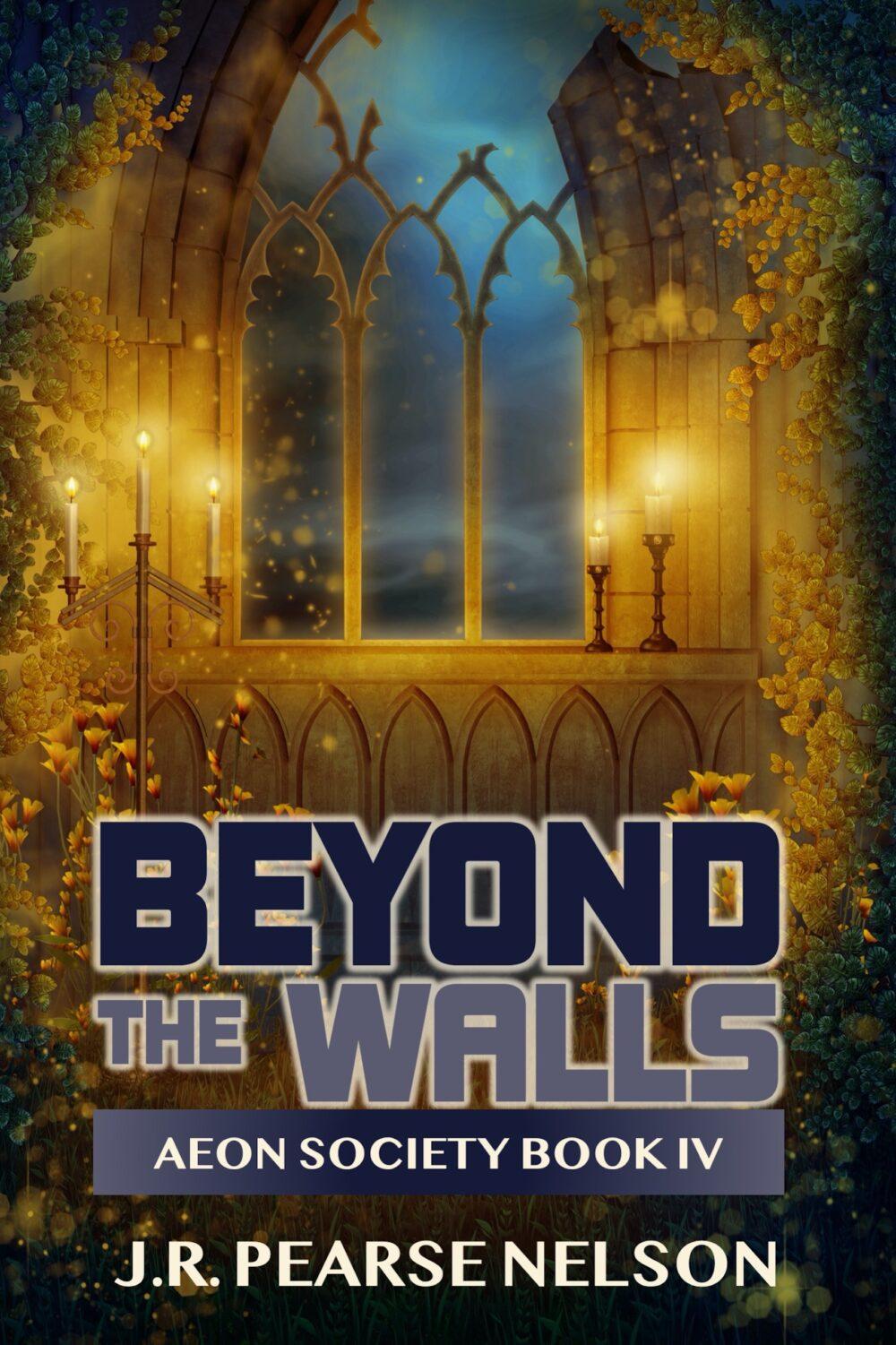 eden books Beyond the Walls (Aeon Society Book 4)
