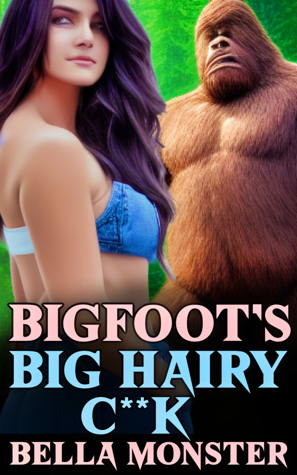 eden books Bigfoot’s Big Hairy C**K