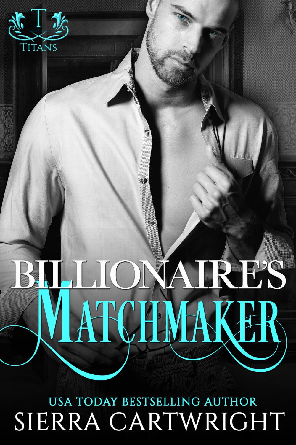 eden books Billionaire’s Matchmaker