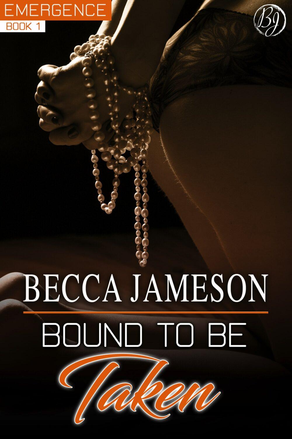 eden books Bound to be Taken (Emergence book 1)