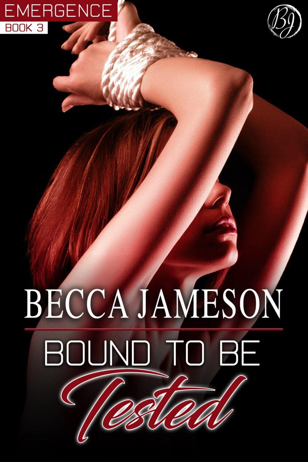eden books Bound to be Tested (Emergence book 3)