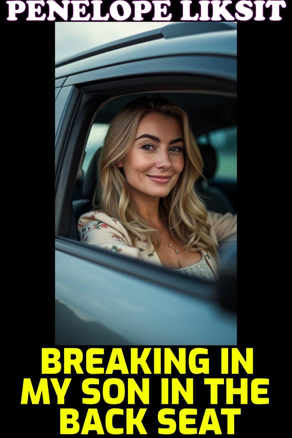 eden books Breaking In My Son In The Back Seat