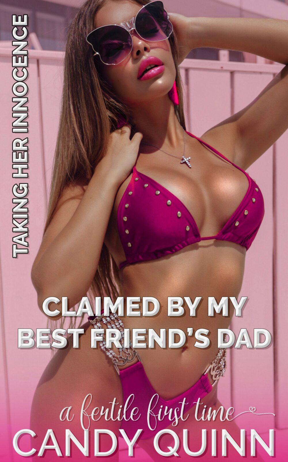 eden books Claimed by My Best Friend’s Dad