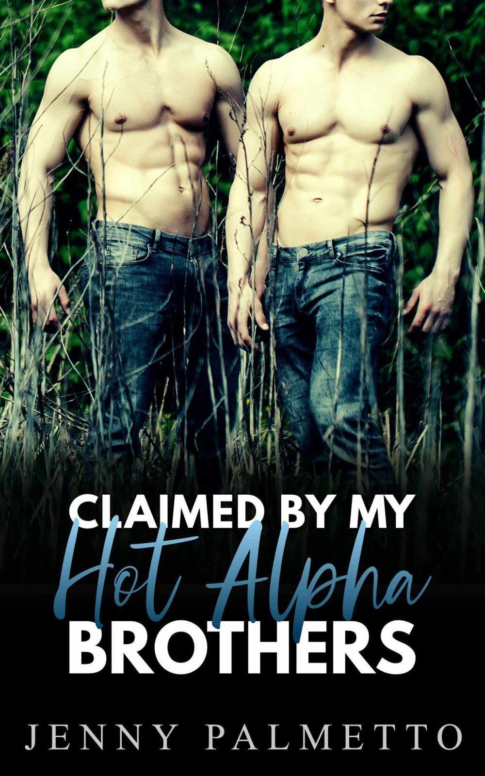 eden books Claimed by My Hot Alpha Brothers