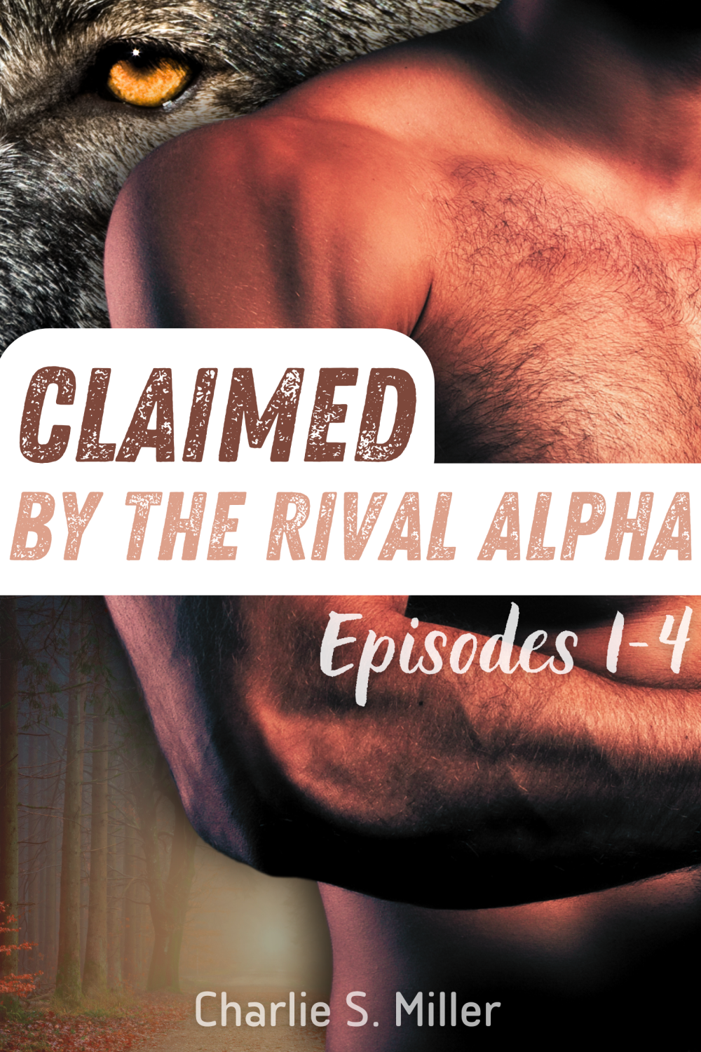 eden books Claimed by the Rival Alpha: Episodes 1-4