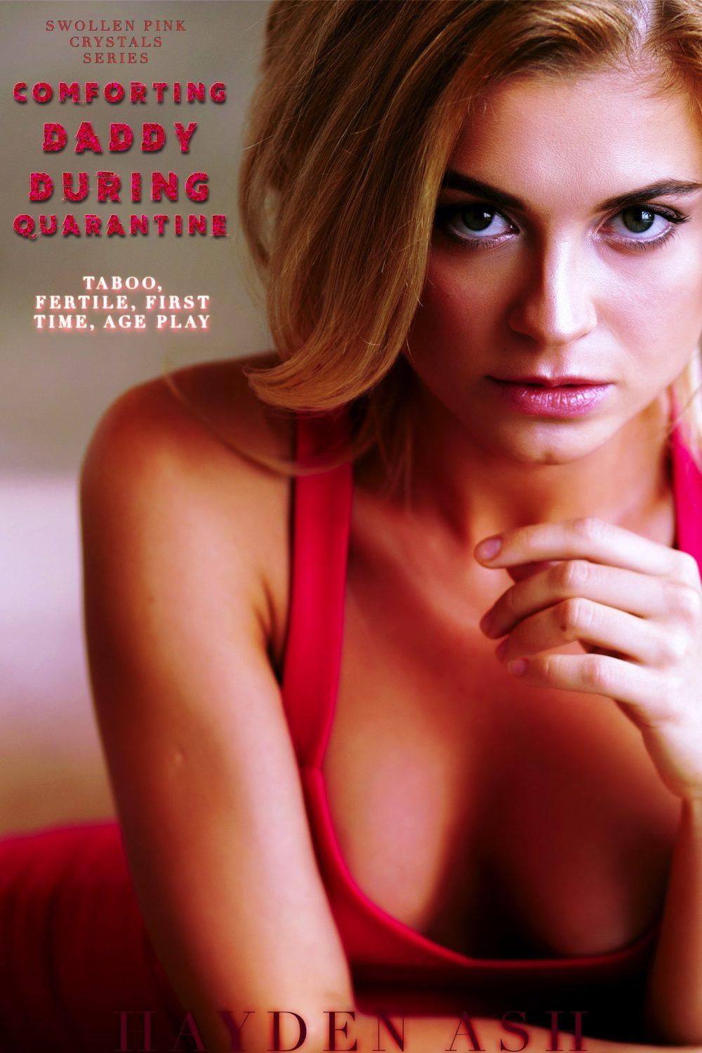 eden books Comforting Daddy During Quarantine