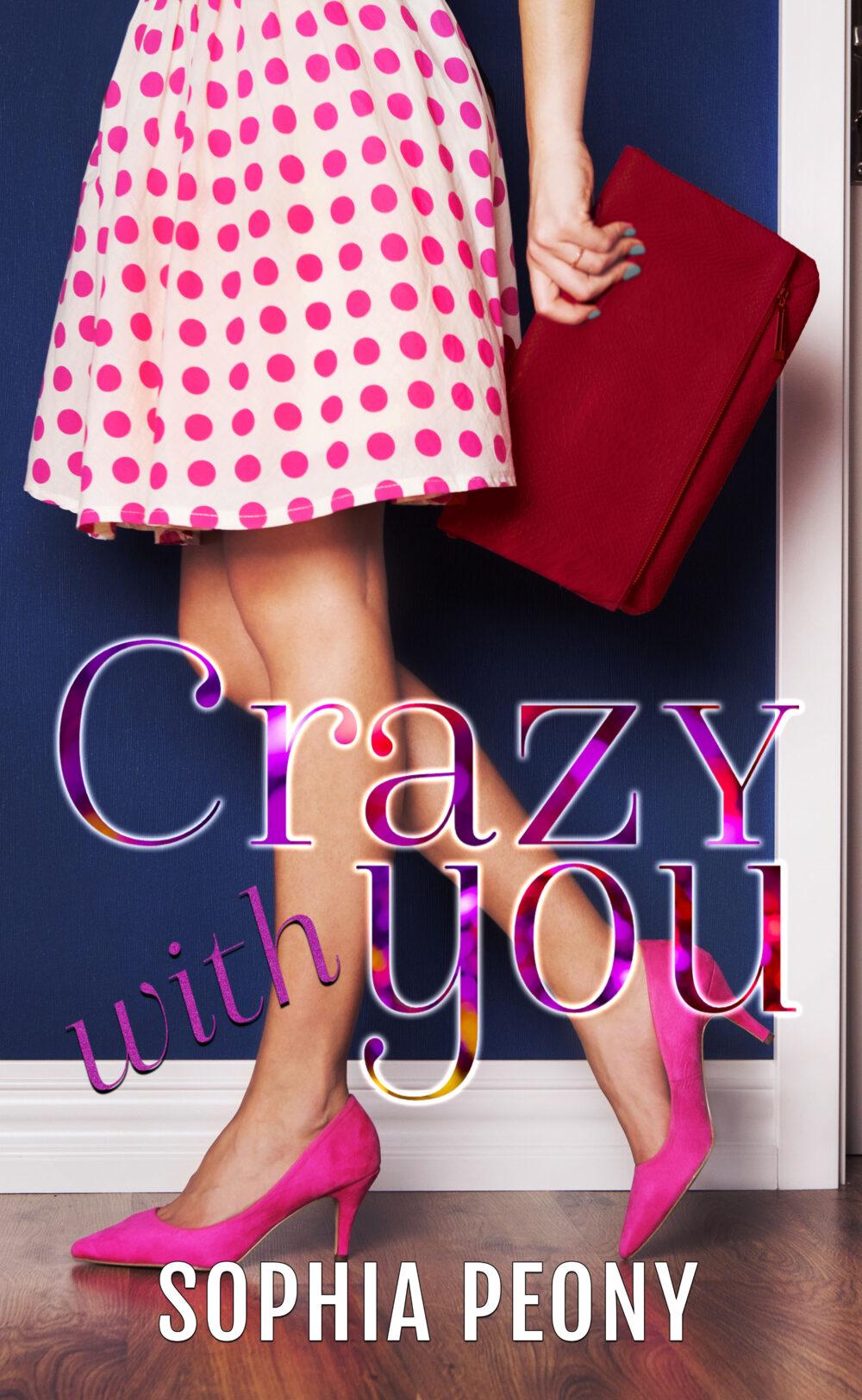 eden books Crazy with You