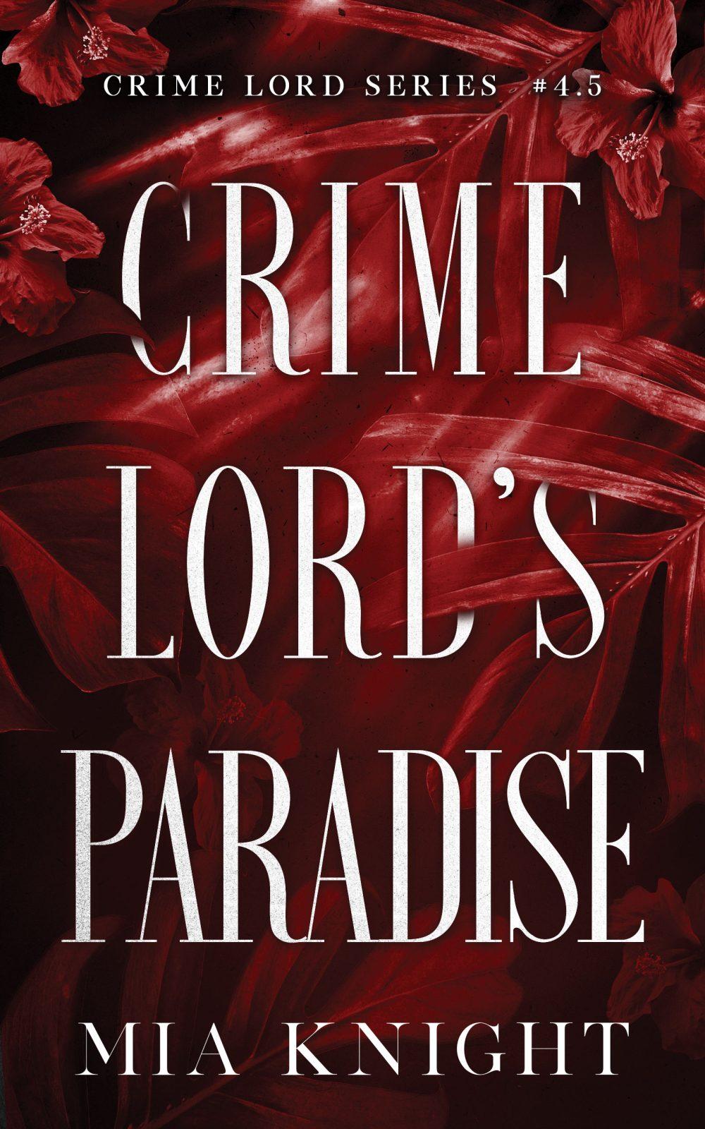 eden books Crime Lord’s Paradise