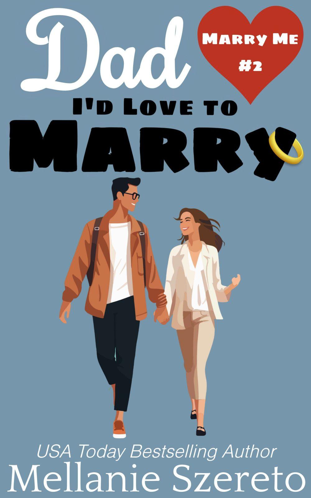eden books Dad I’d Love to Marry (Marry Me #2)