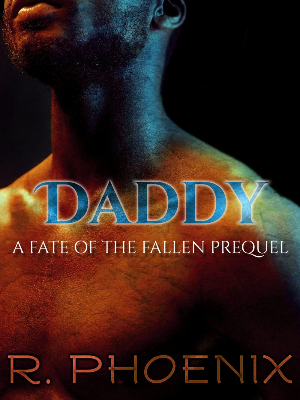 eden books Daddy (A Fate of the Fallen Prequel)