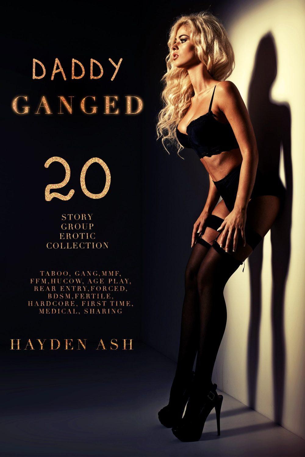 eden books Daddy Ganged: 20 Story Bundle