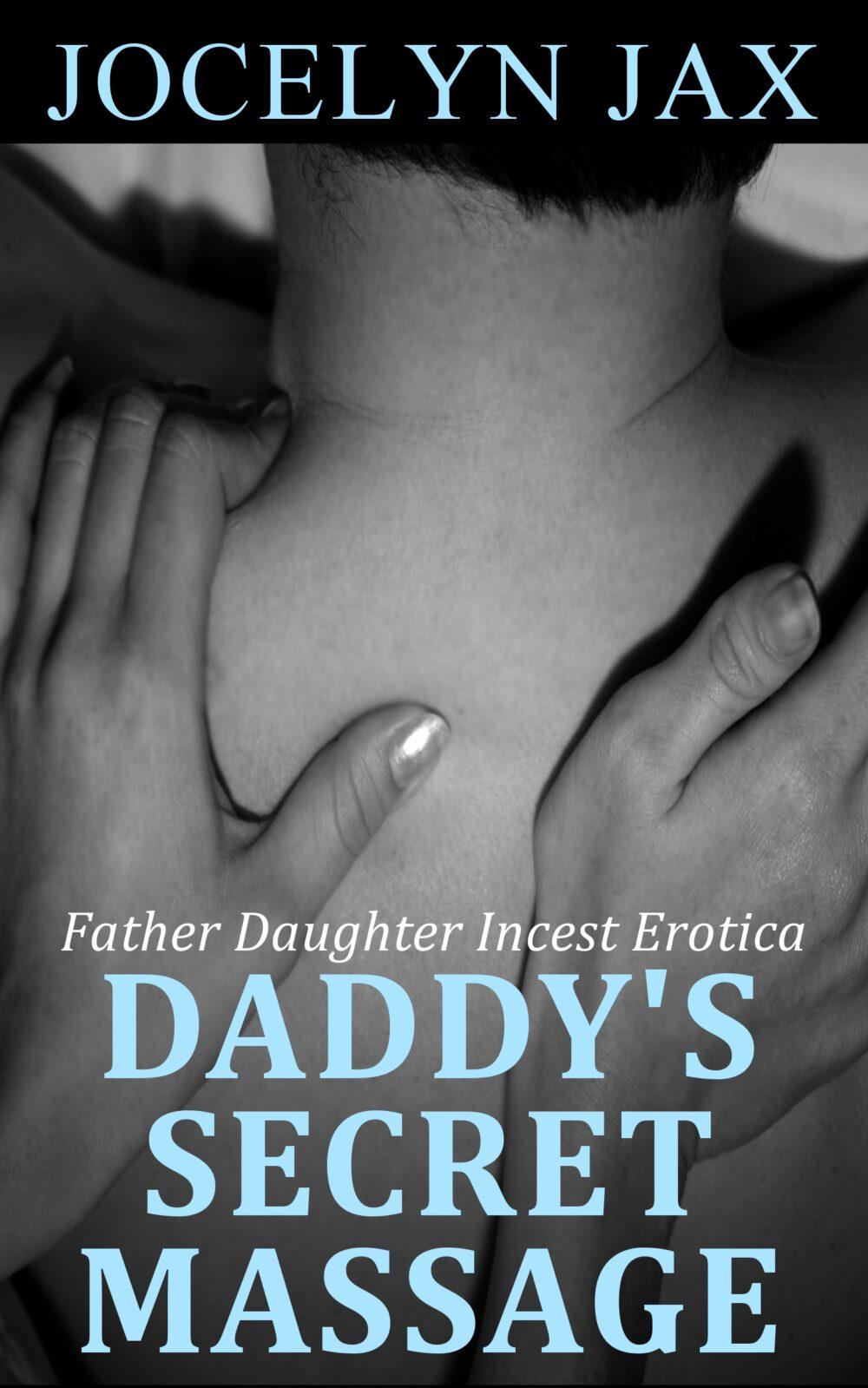 Daddy’s Secret Massage