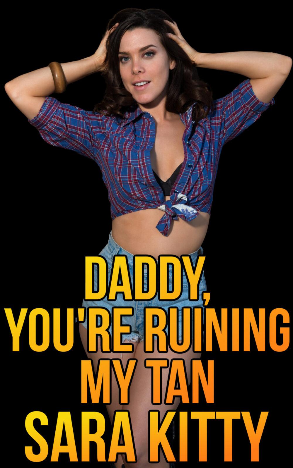 eden books Daddy You’re Ruining My Tan
