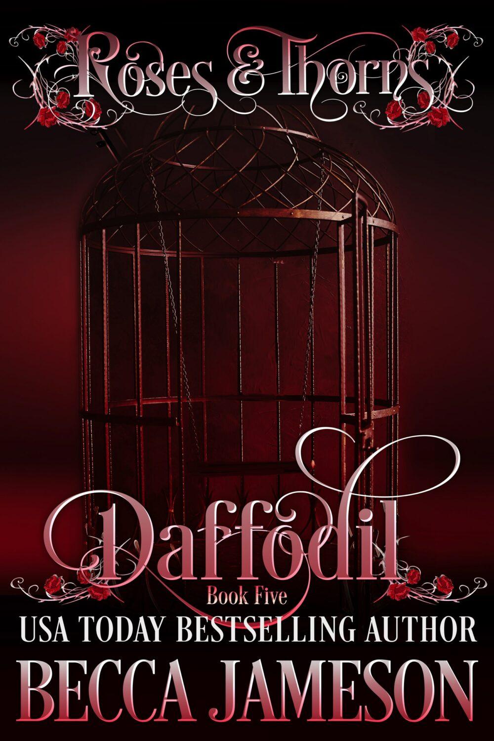 eden books Daffodil (Roses and Thorns Book 5)