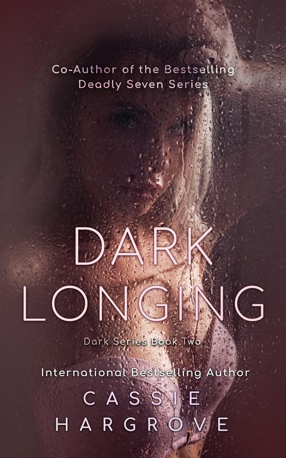 eden books Dark Longing (Dark Series Book 2)