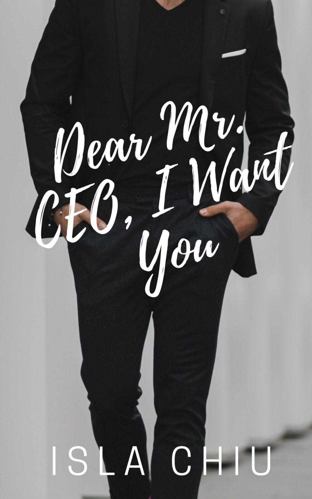 eden books Dear Mr. CEO I Want You