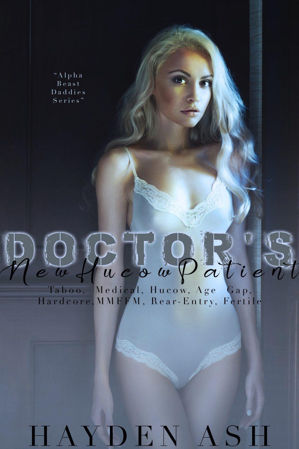 eden books Doctor’s New Hucow Patient