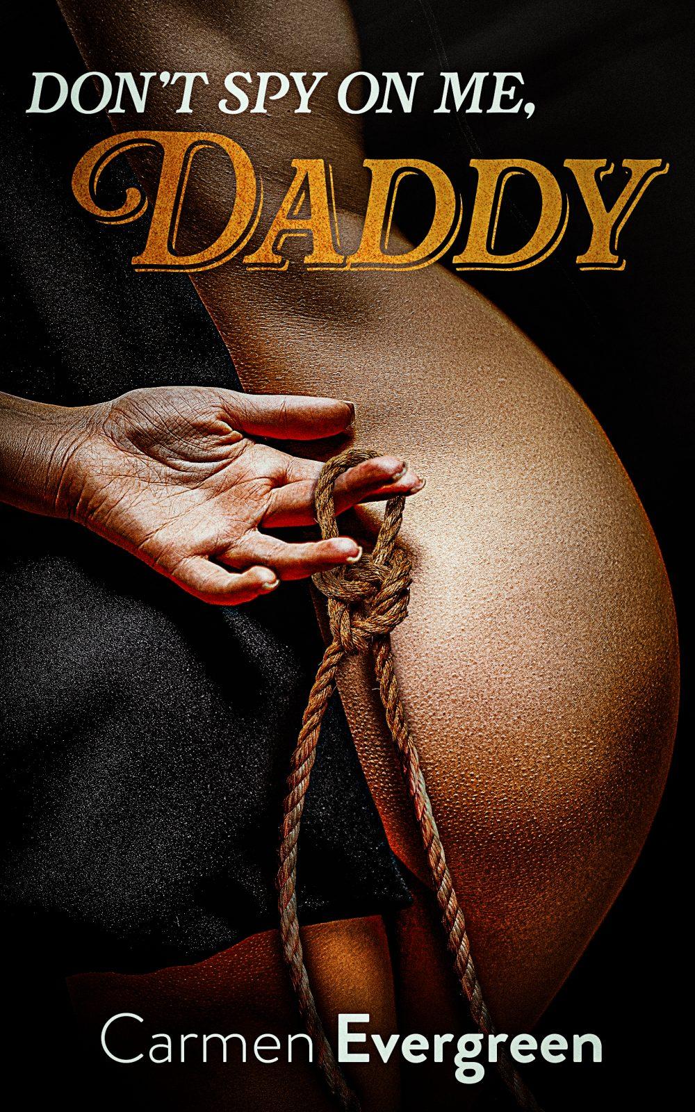 eden books Don’t spy on me Daddy