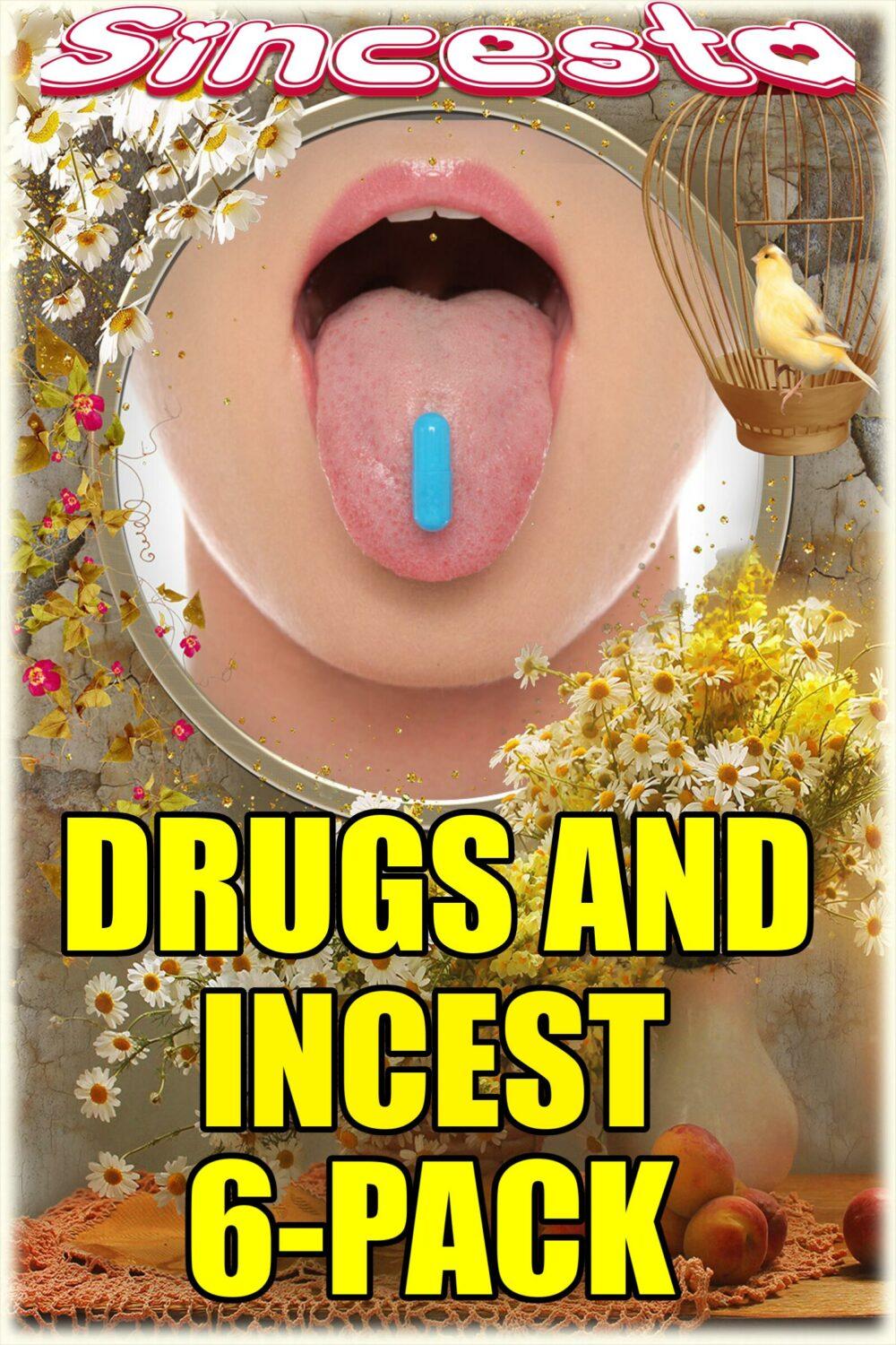 Drugs And Incest 6-Pack