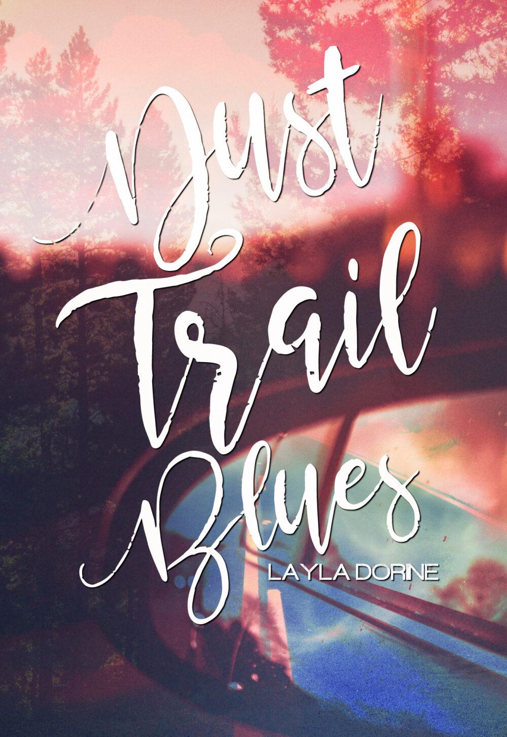 eden books Dust Trail Blue