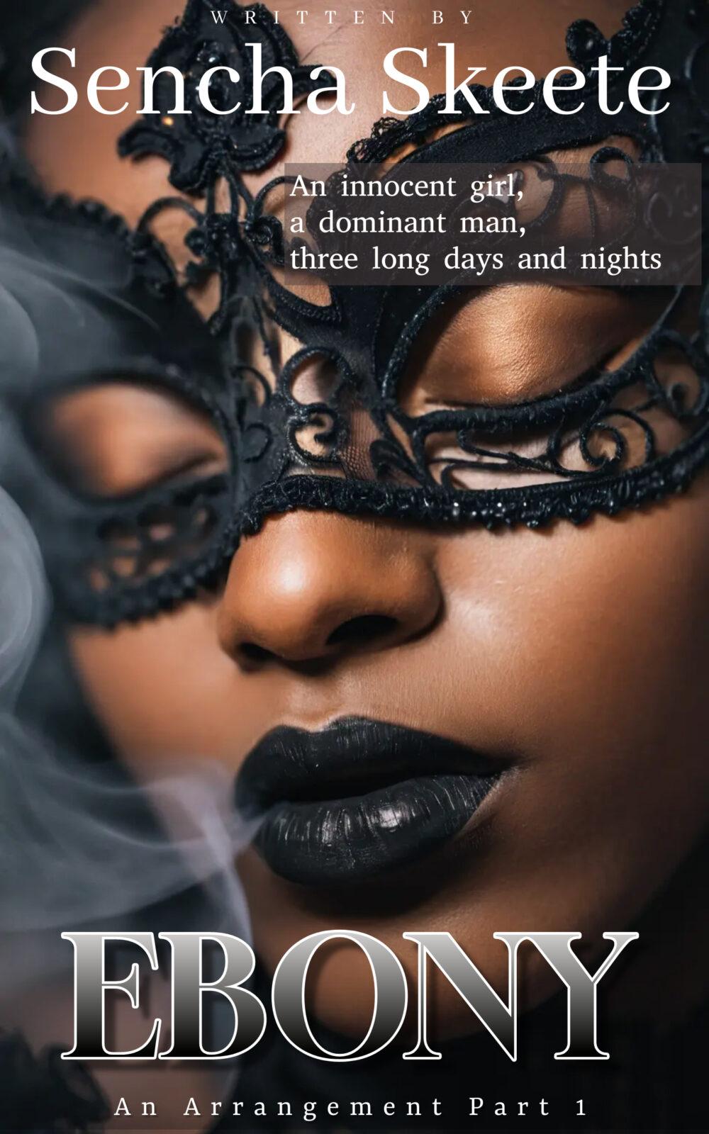 eden books Ebony (An Arrangement Part I)