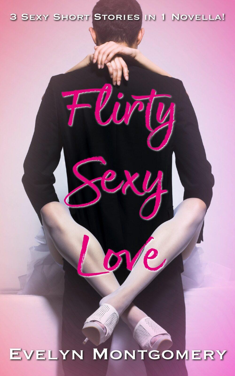 eden books Flirty Sexy Love eden books Flirty Sexy Love