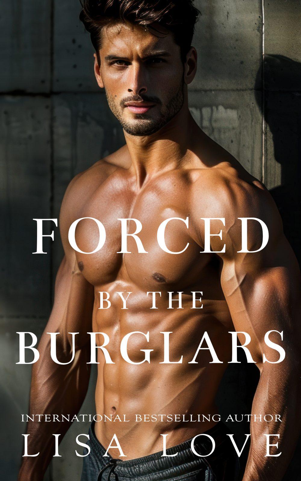 eden books Forced by the Burglars