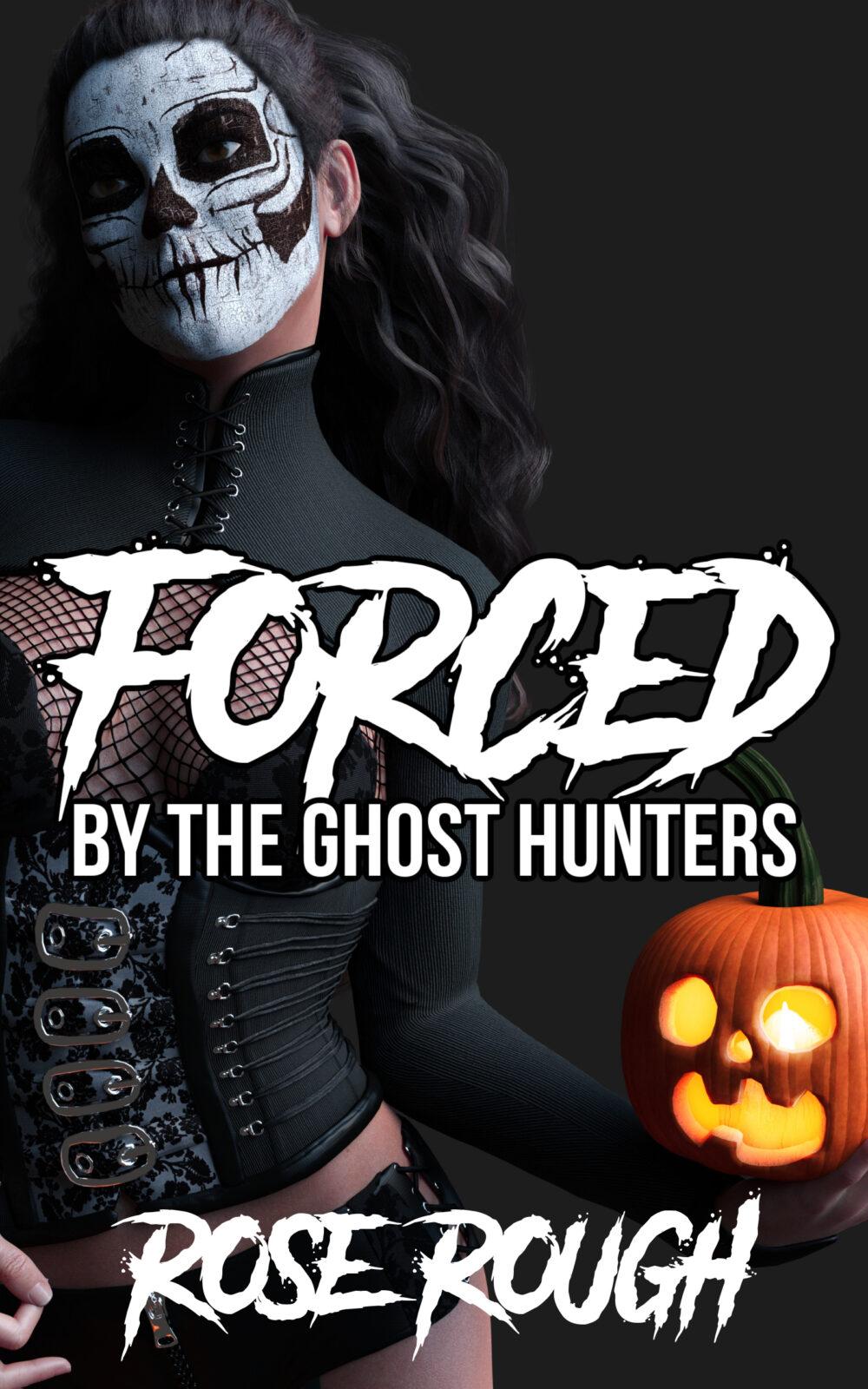 eden books Forced by the Ghost Hunters