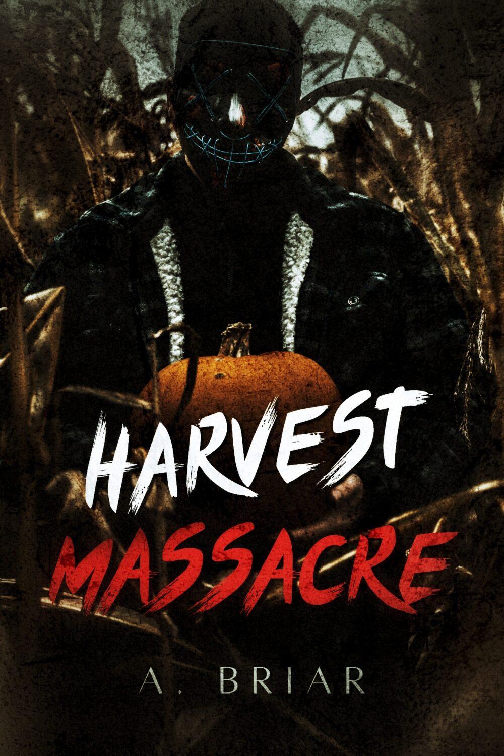 eden books Harvest Massacre