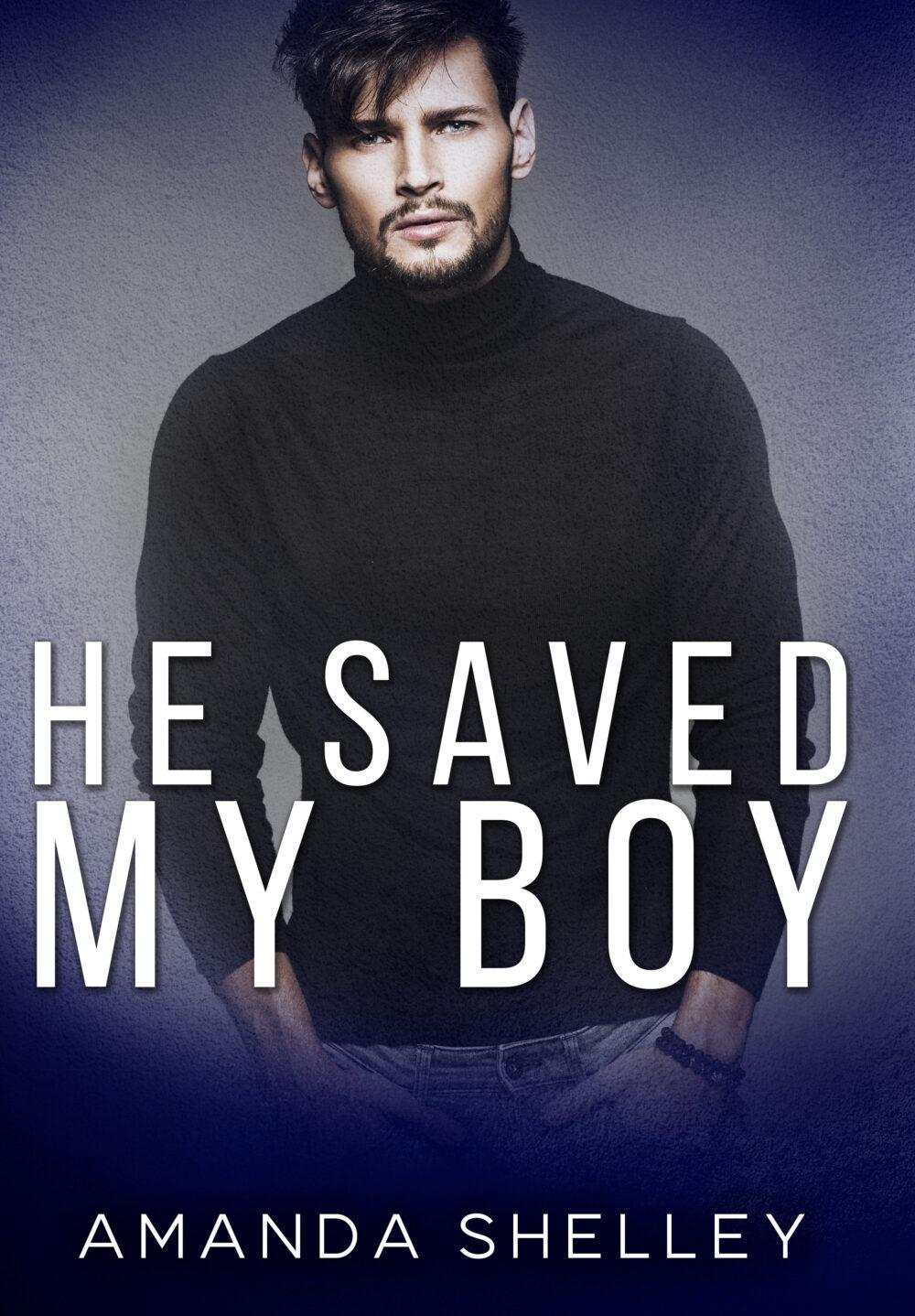 eden books He Saved My Boy