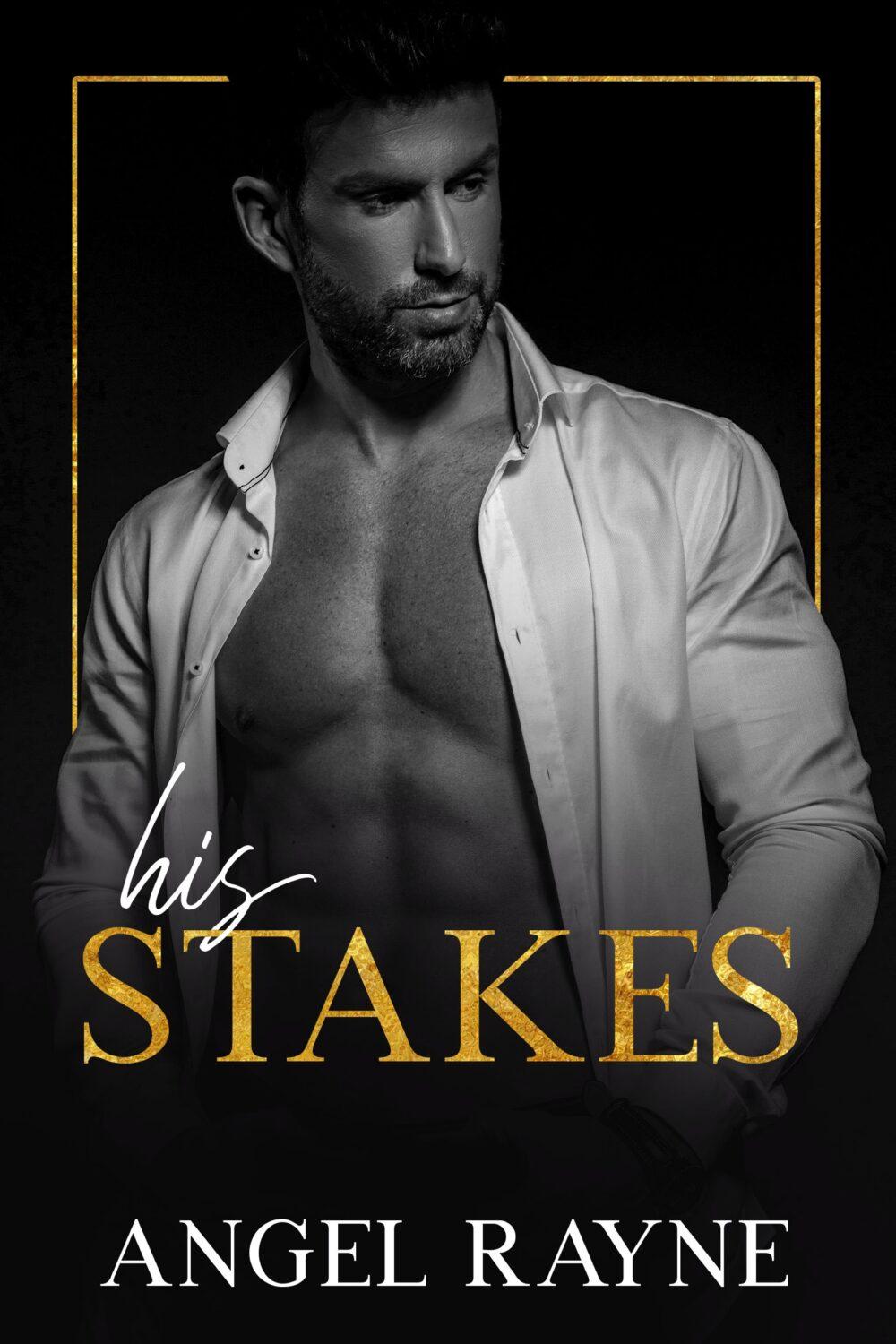 eden books His Stakes (His Obsession Trilogy book 2)