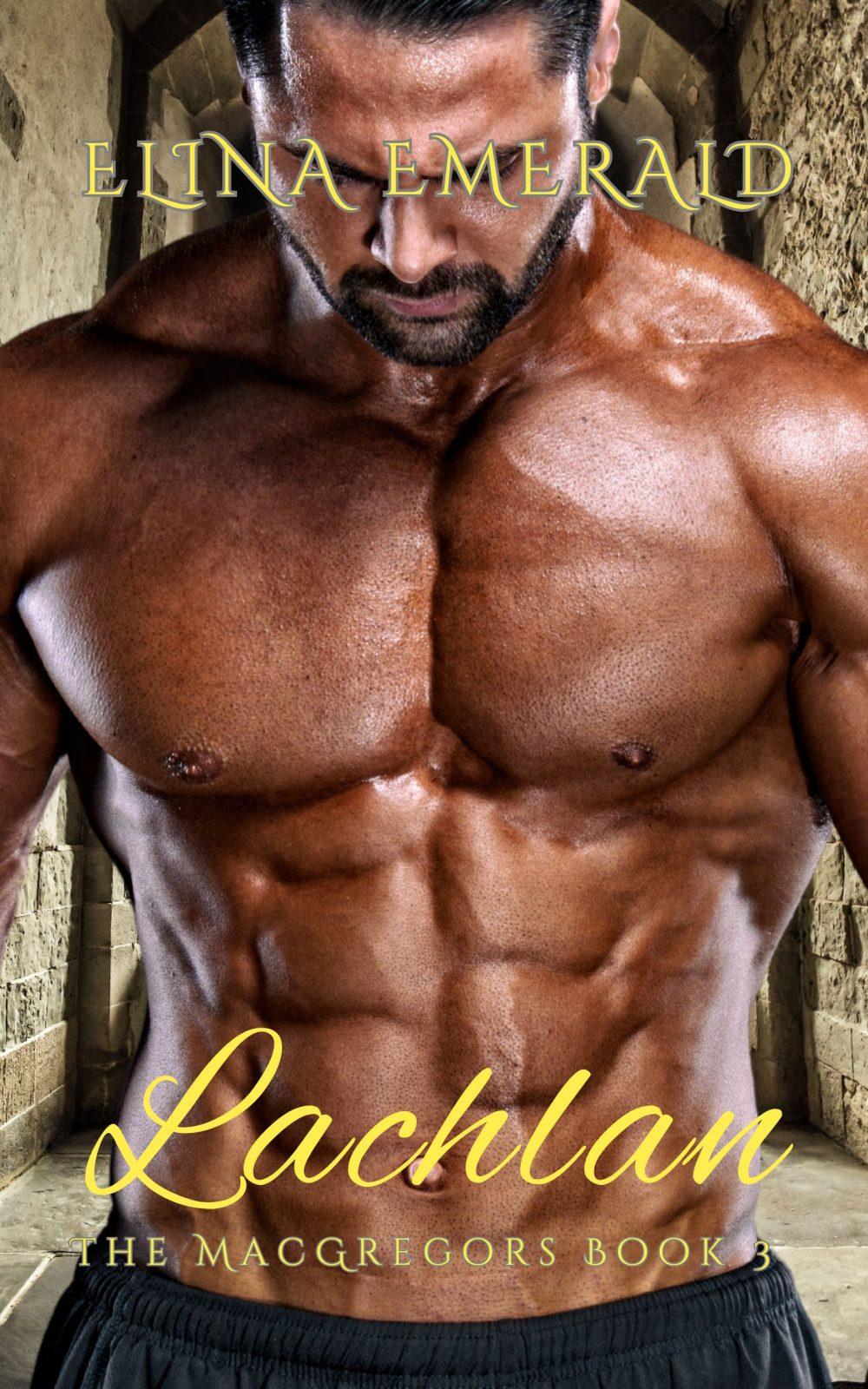 eden books Lachlan: The MacGregors Book 3