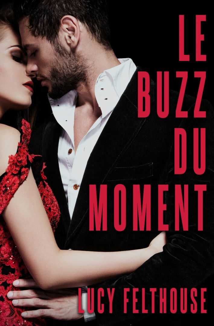 eden books Le Buzz Du Moment (French Edition)