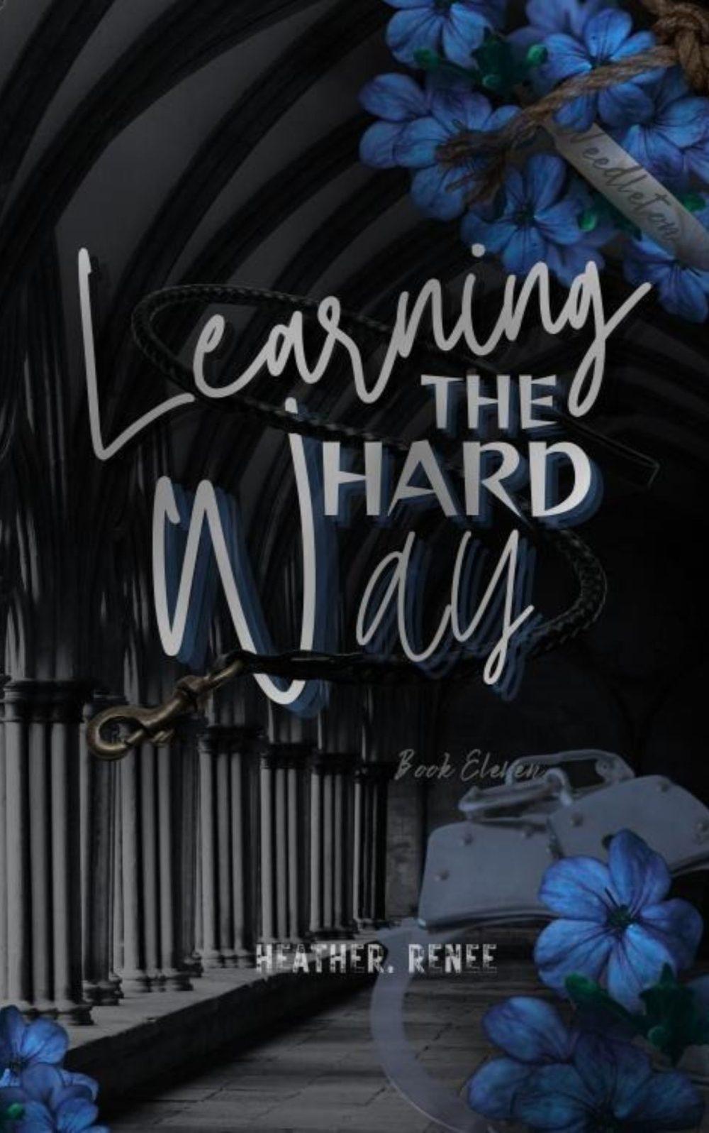 eden books Learning The Hard Way LIW11