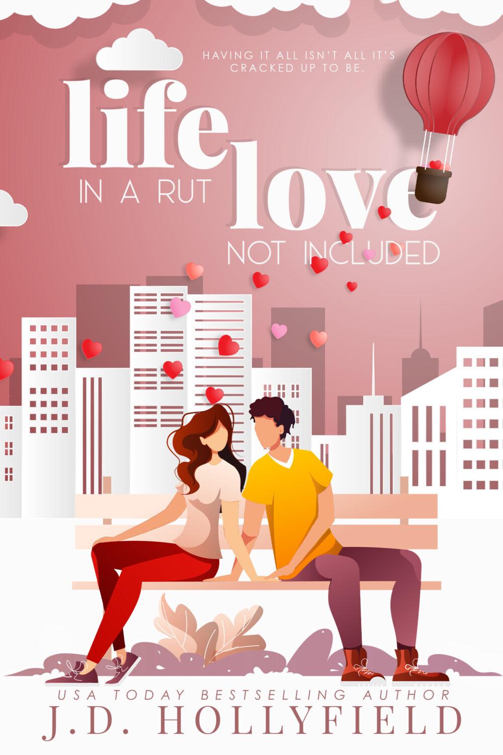 eden books Life in a Rut Love Not Included