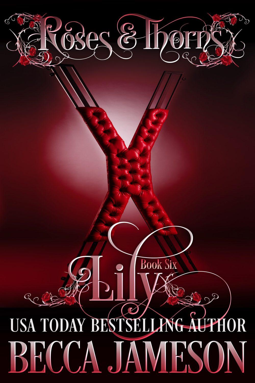 eden books Lily (Roses and Thorns book 6)