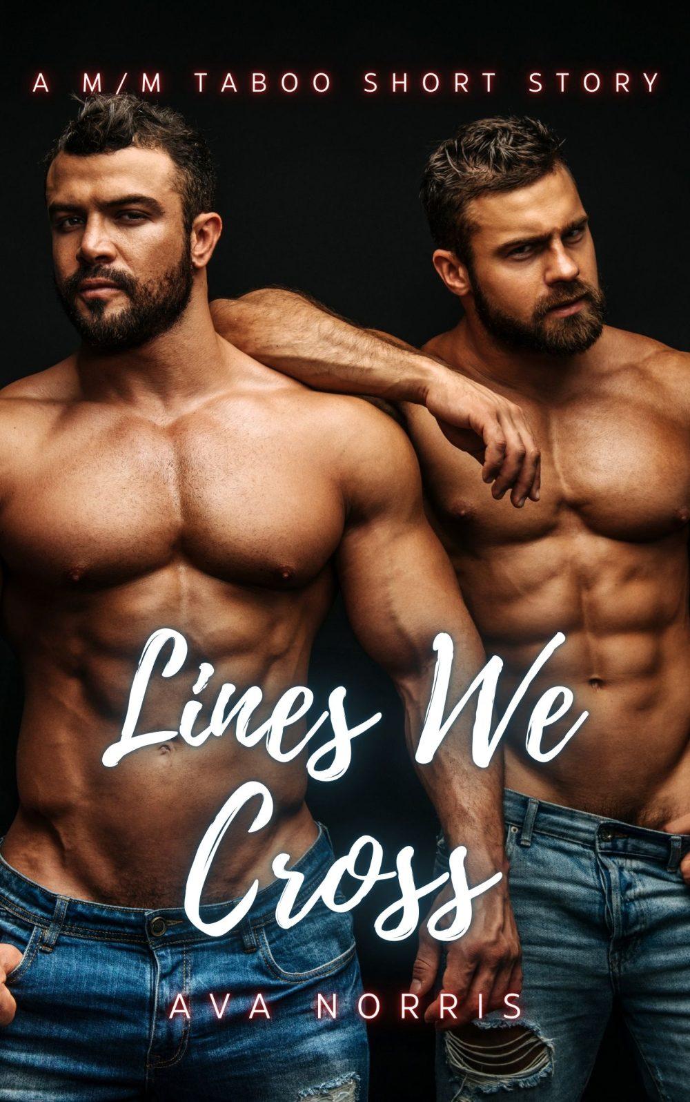 eden books Lines We Cross – A M/M Taboo Short Story