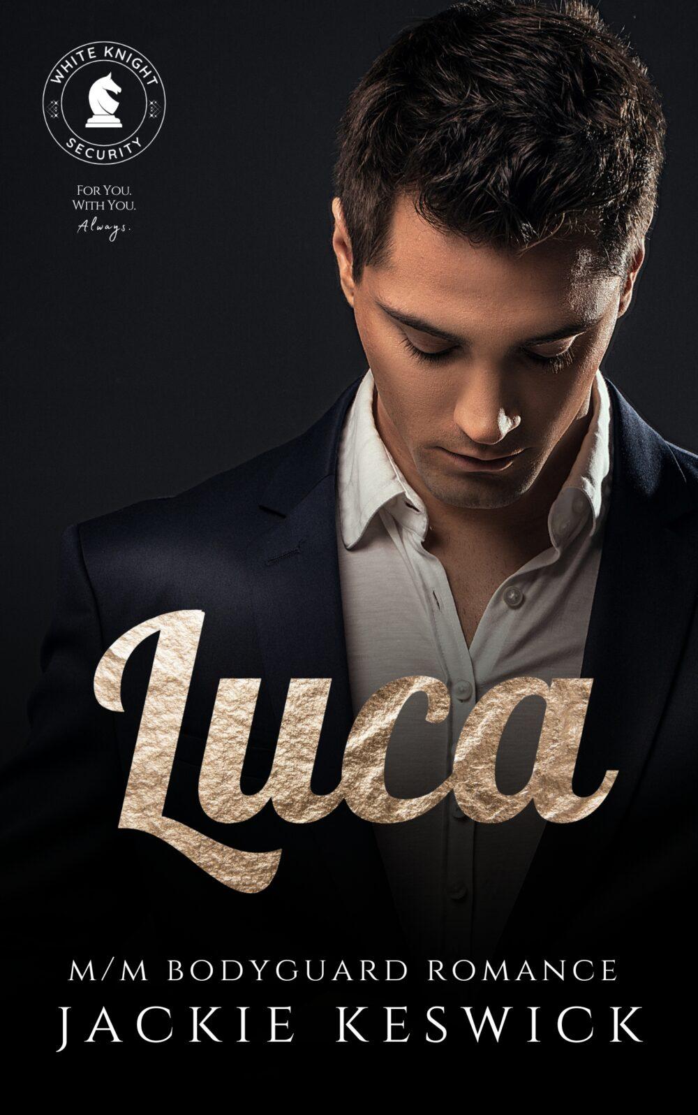 eden books Luca (White Knight Security Book 3)