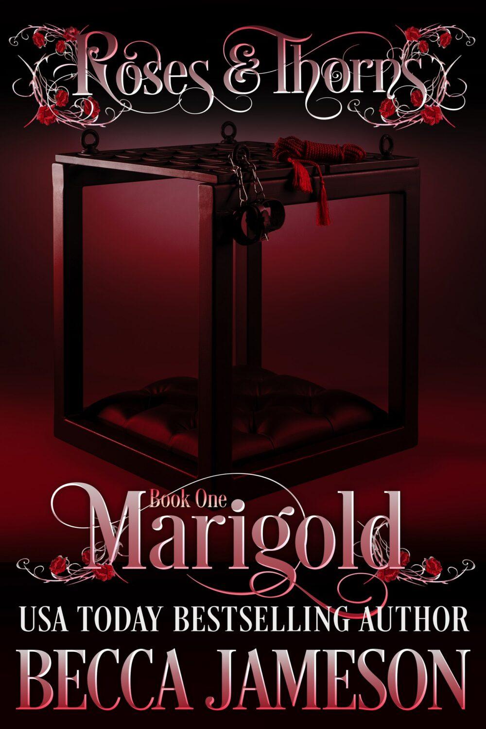 eden books Marigold (Roses and Thorns Book 1)
