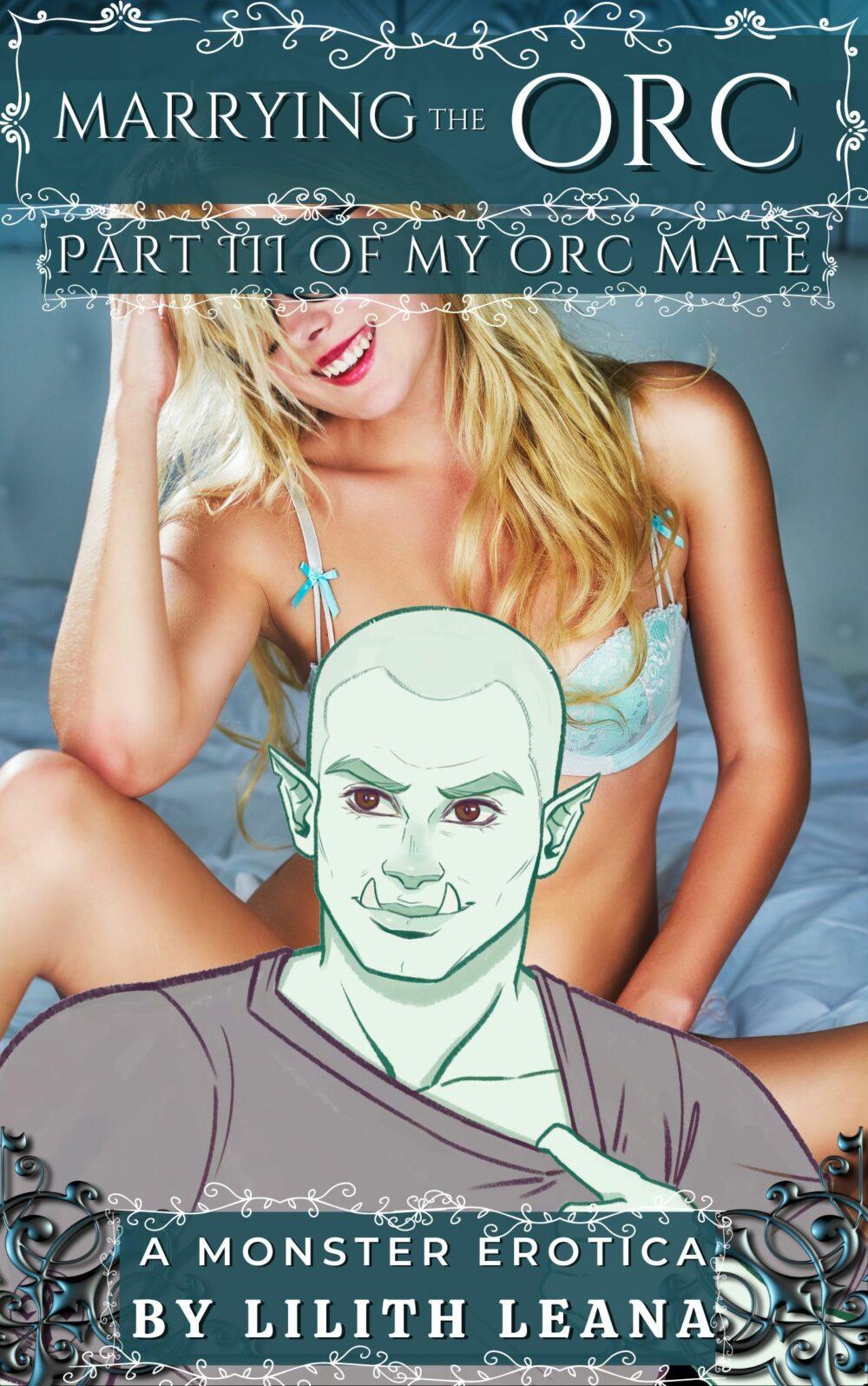 eden books Marrying the Orc: My Orc Mate 3