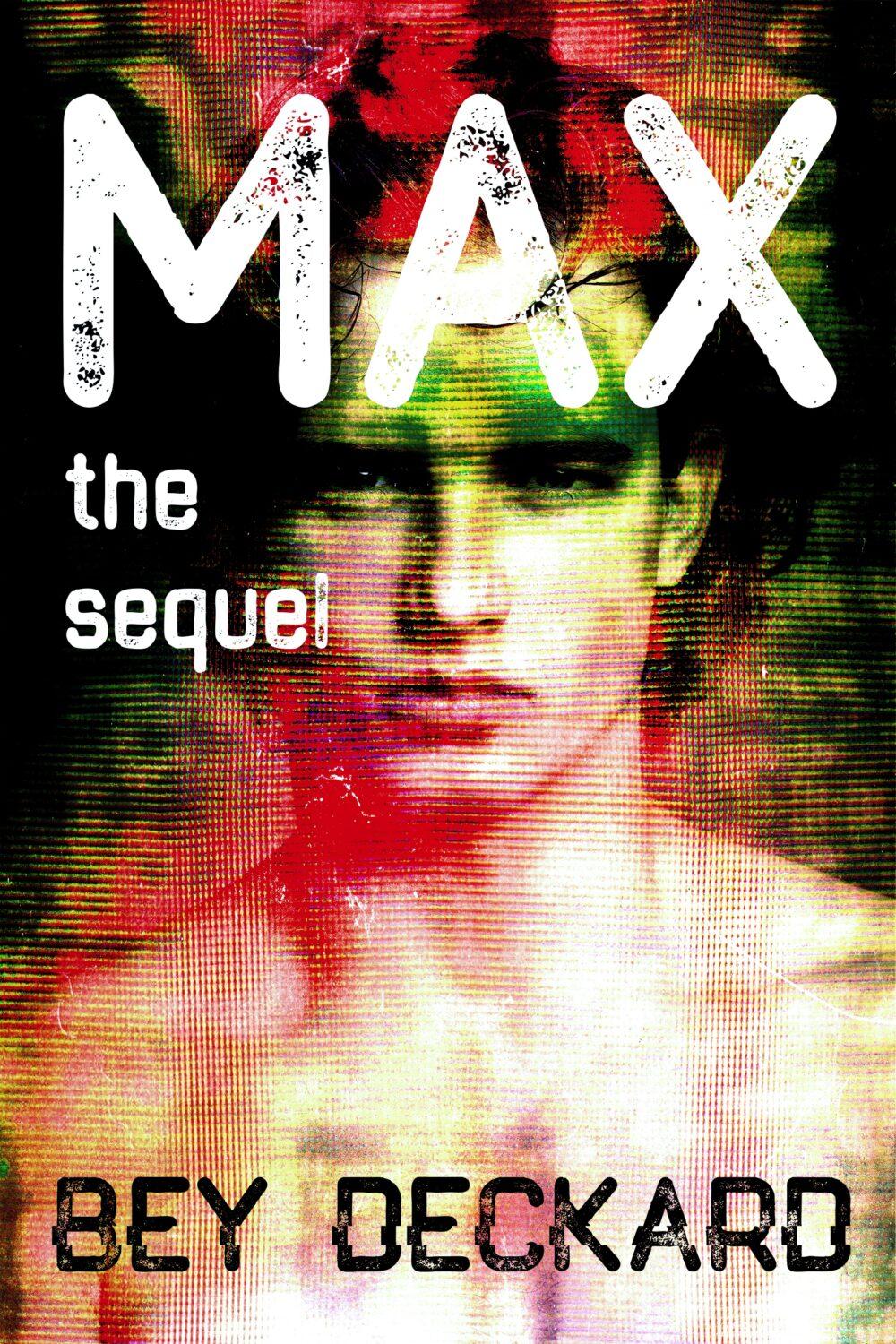 eden books Max the Sequel (Max the Series #2)
