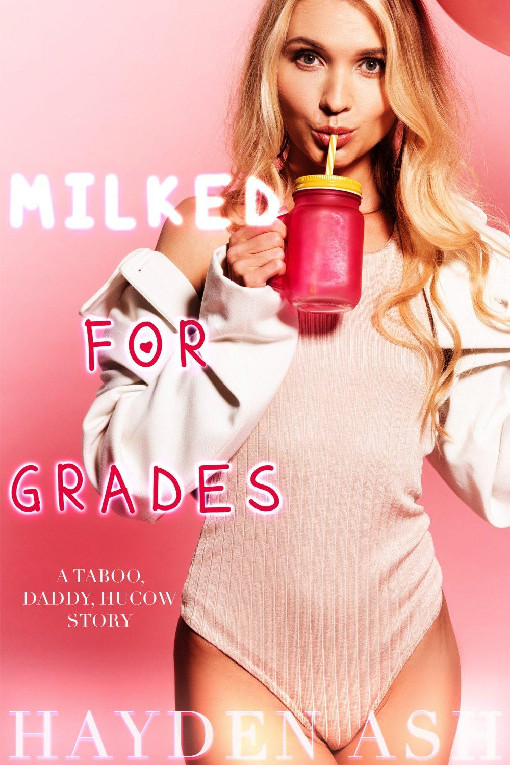 eden books Milked for Grades
