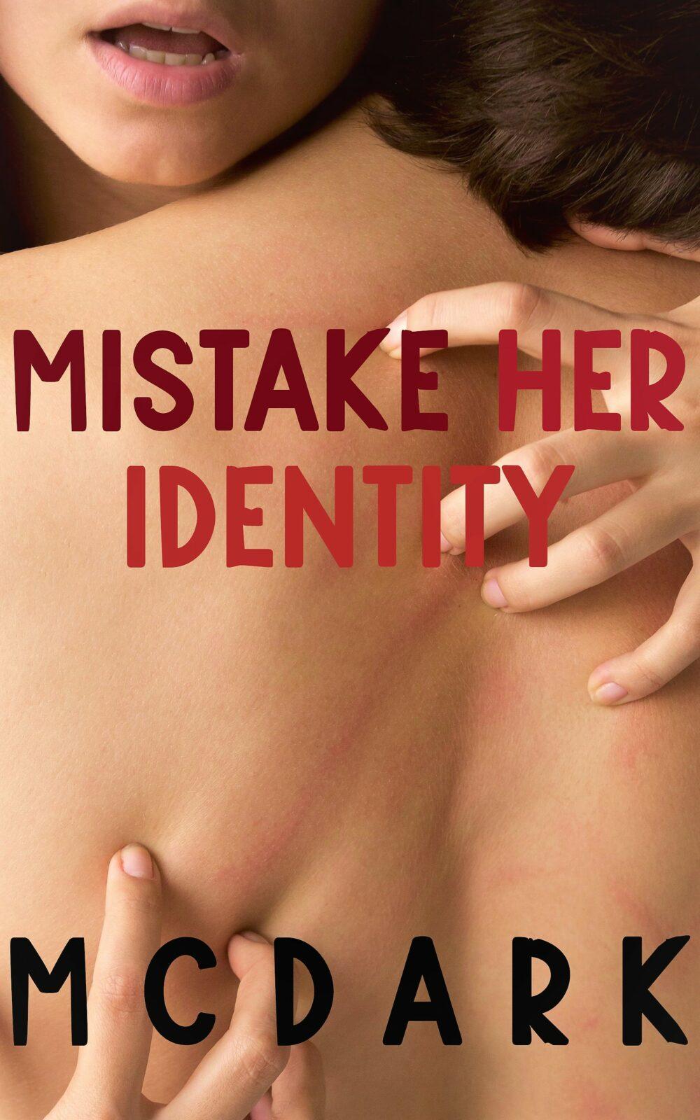 eden books Mistake Her Identity (Taboo Quickie)