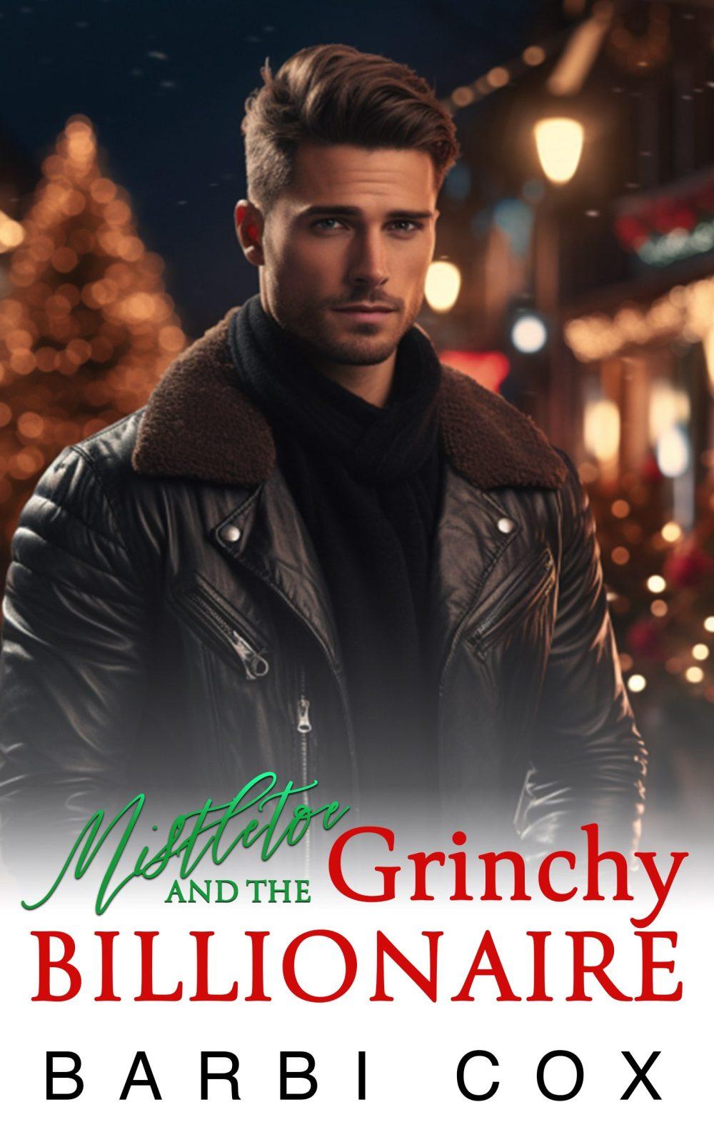 eden books Mistletoe and the Grinchy Billionaire