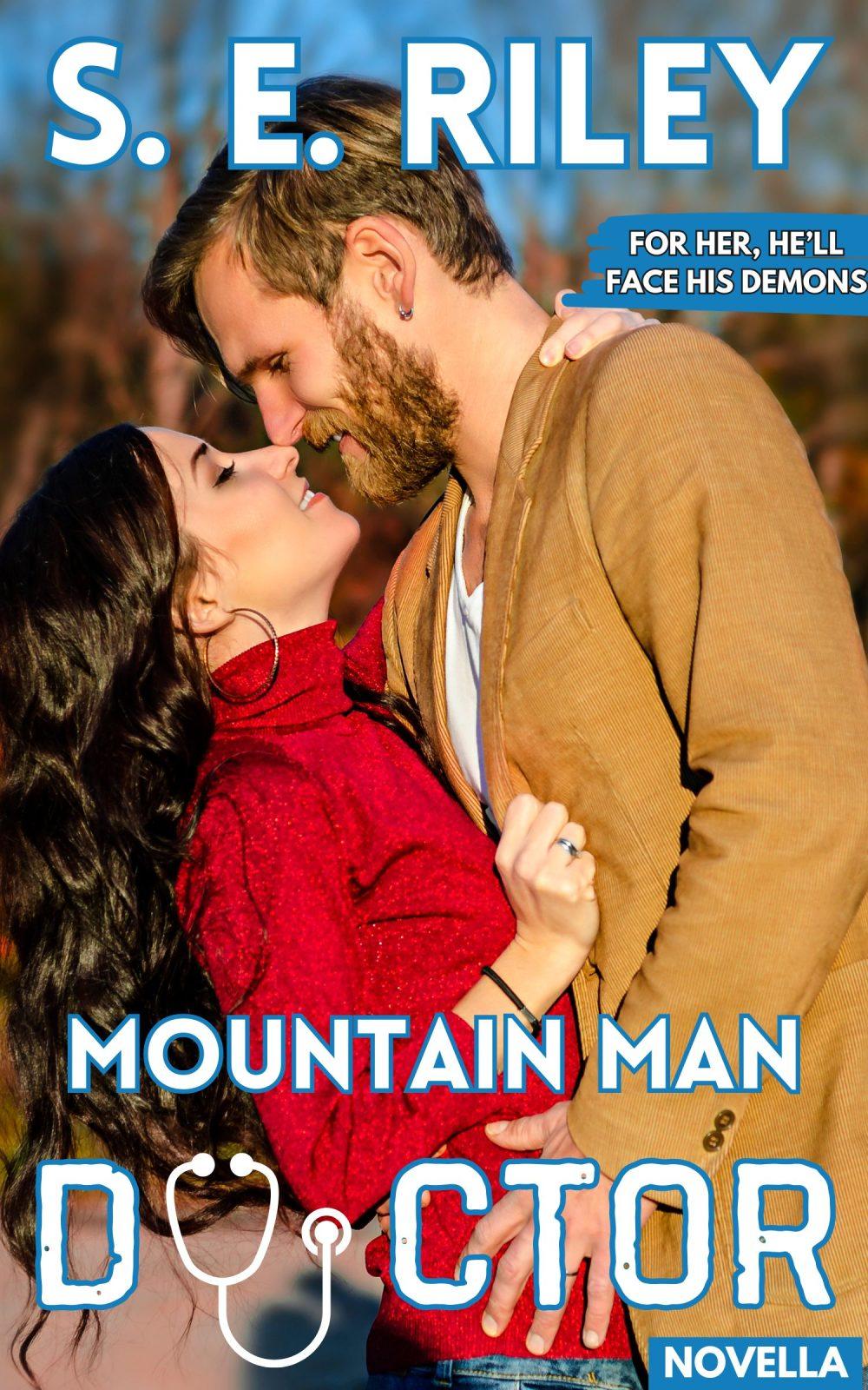 eden books Mountain Man Doctor (Standalone Novella)