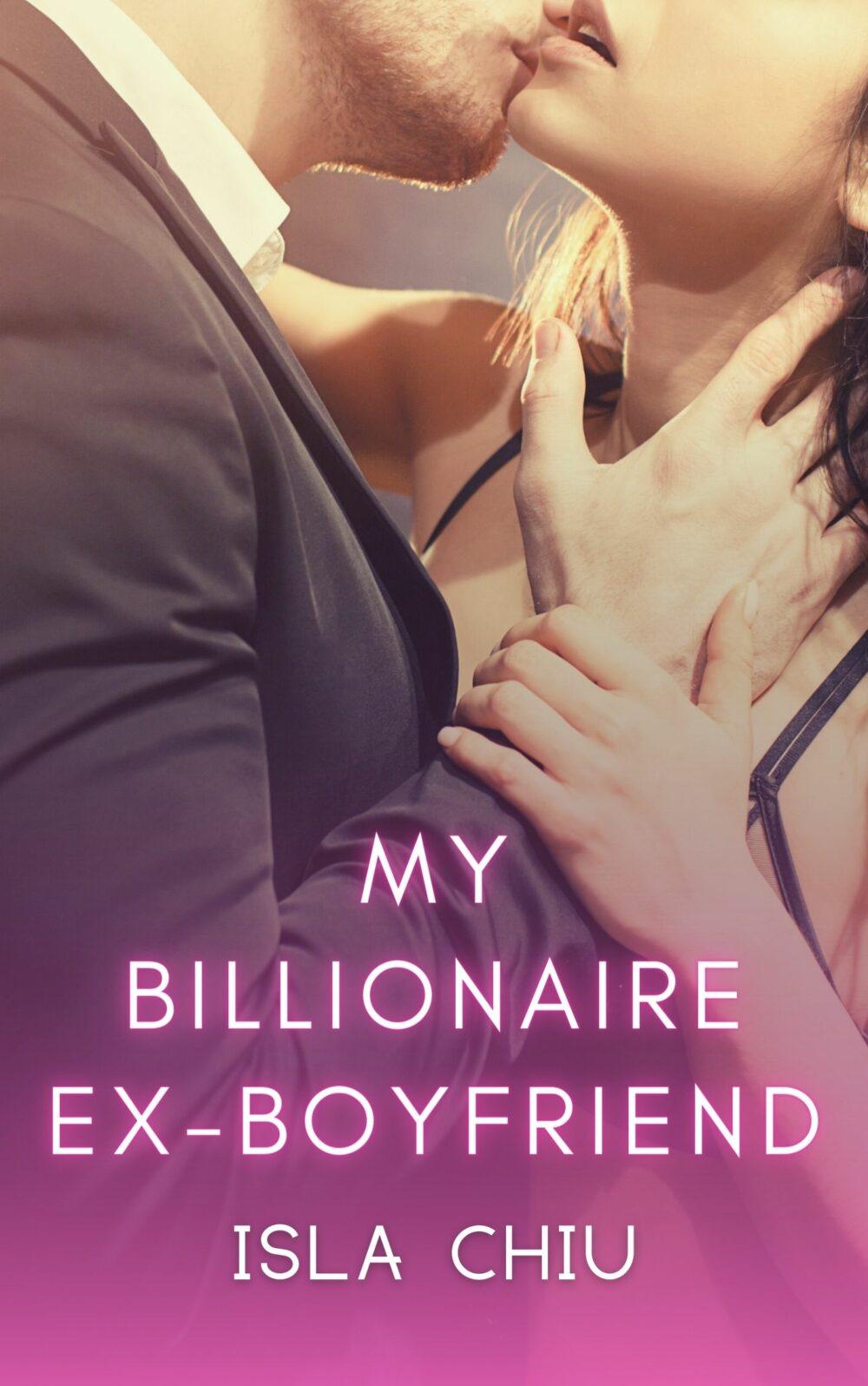 eden books My Billionaire Ex-Boyfriend